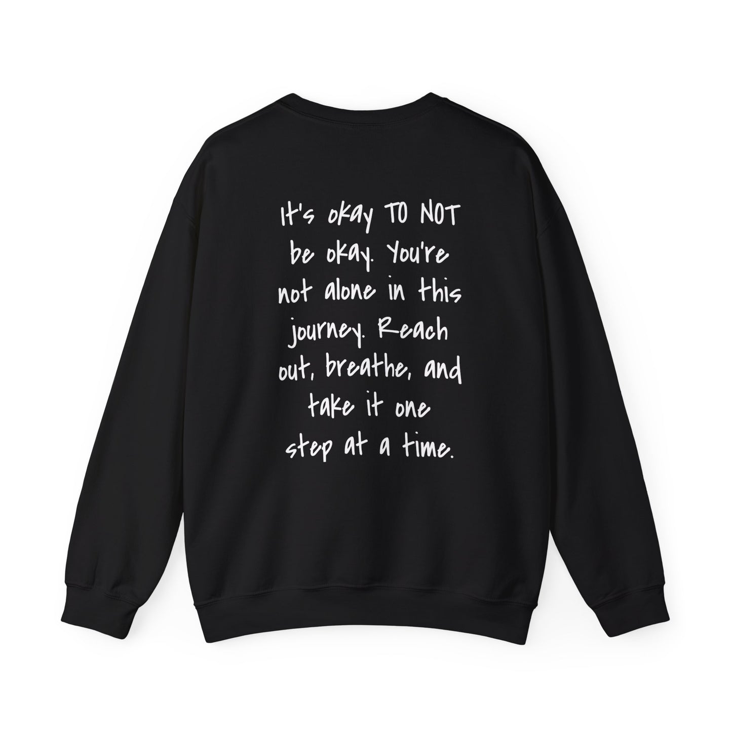 Its Okay To Not Be Okay Unisex Sweatshirt