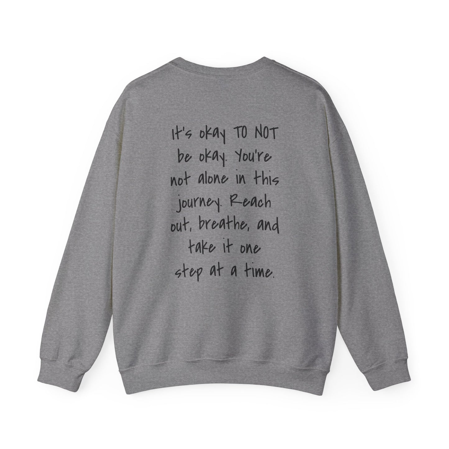 Its Okay To Not Be Okay Unisex Sweatshirt