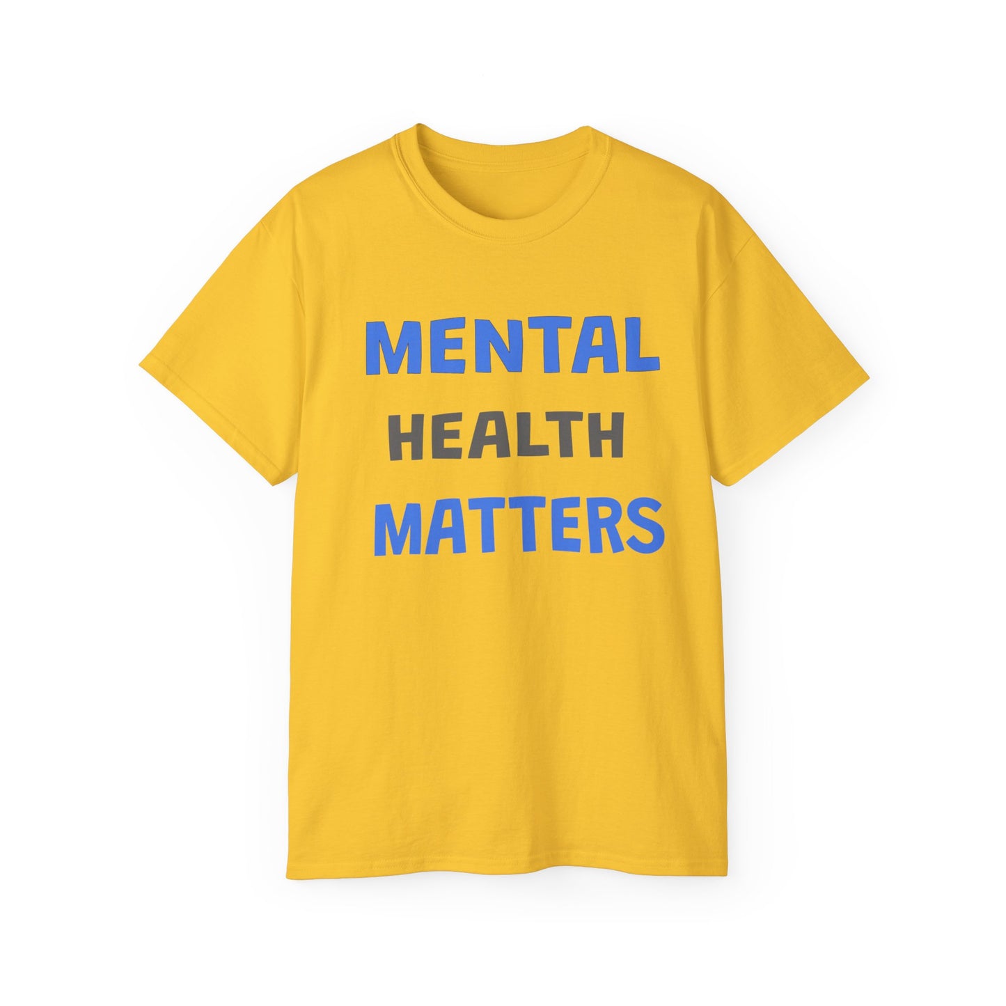 Mental Health Matters Ultra Cotton Tee