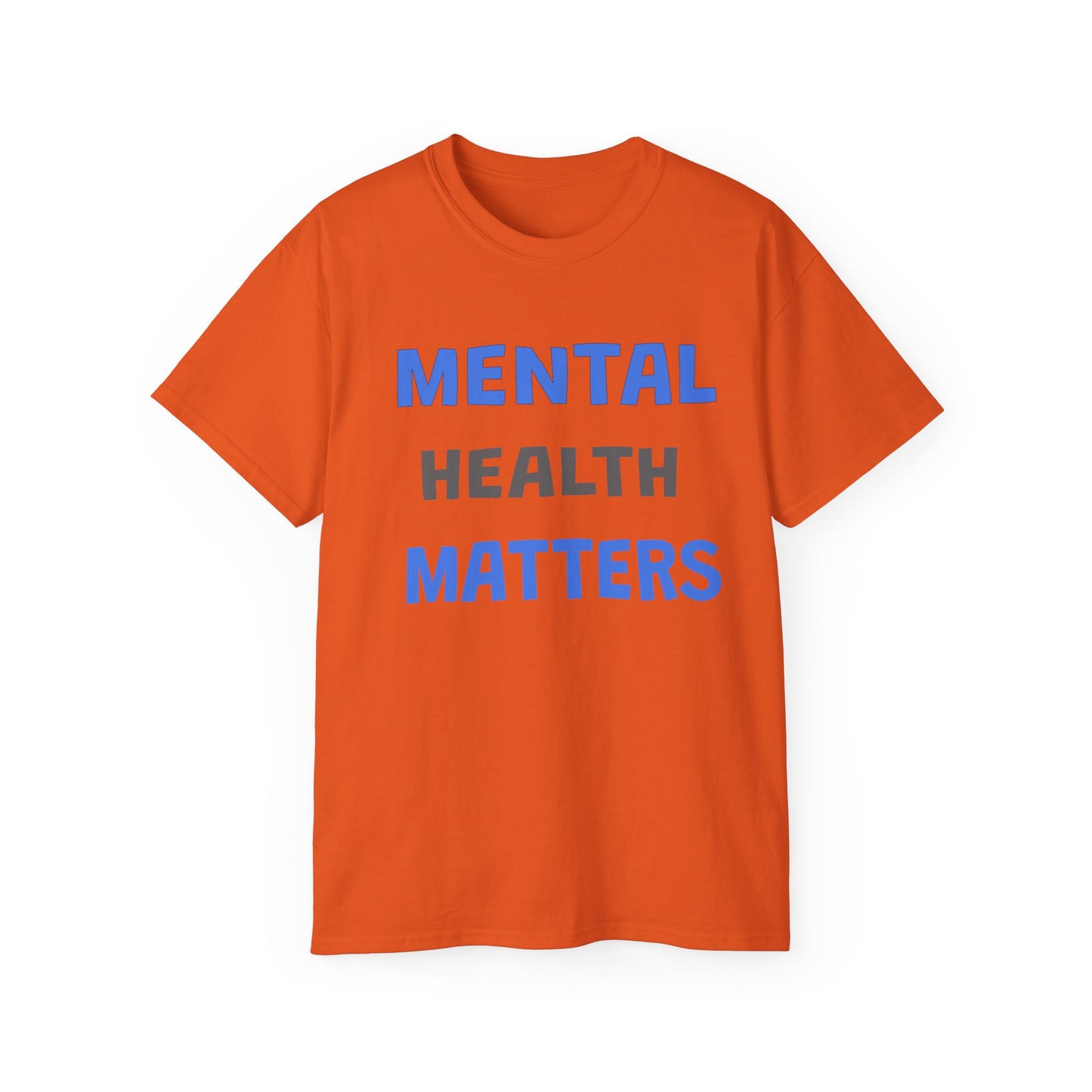 Mental Health Matters Ultra Cotton Tee