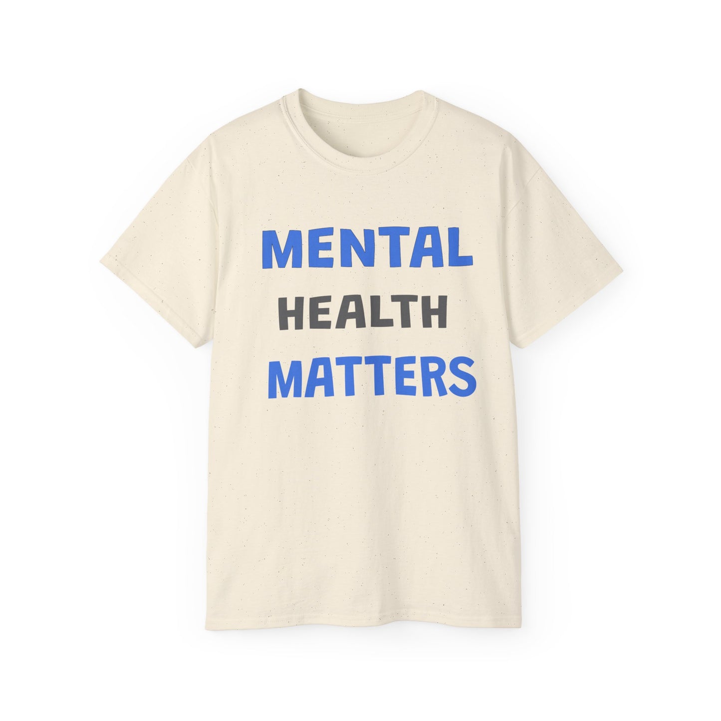 Mental Health Matters Ultra Cotton Tee