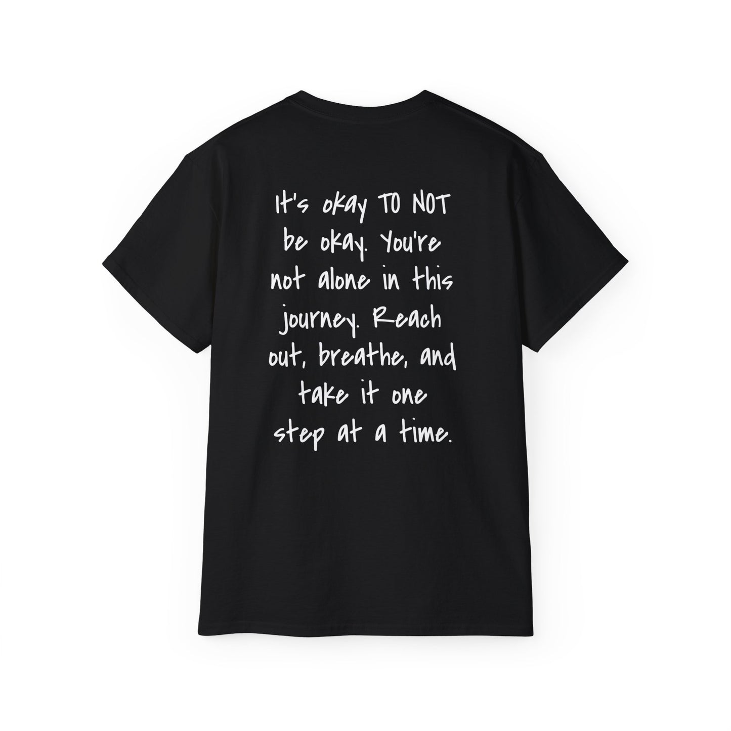 It's Okay To Not Be Okay Unisex Ultra Cotton Tee