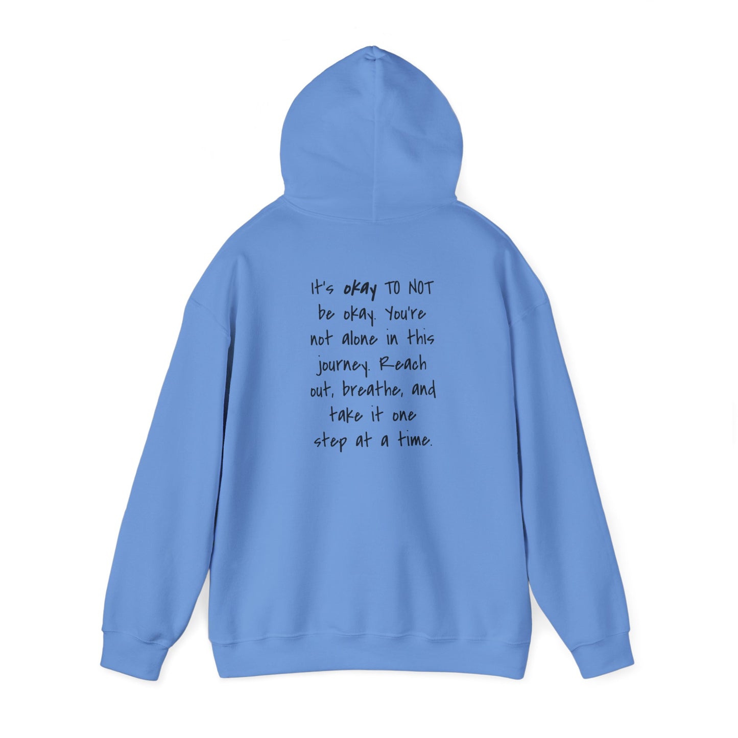 It's Okay To Not Be Okay Unisex Hoodie