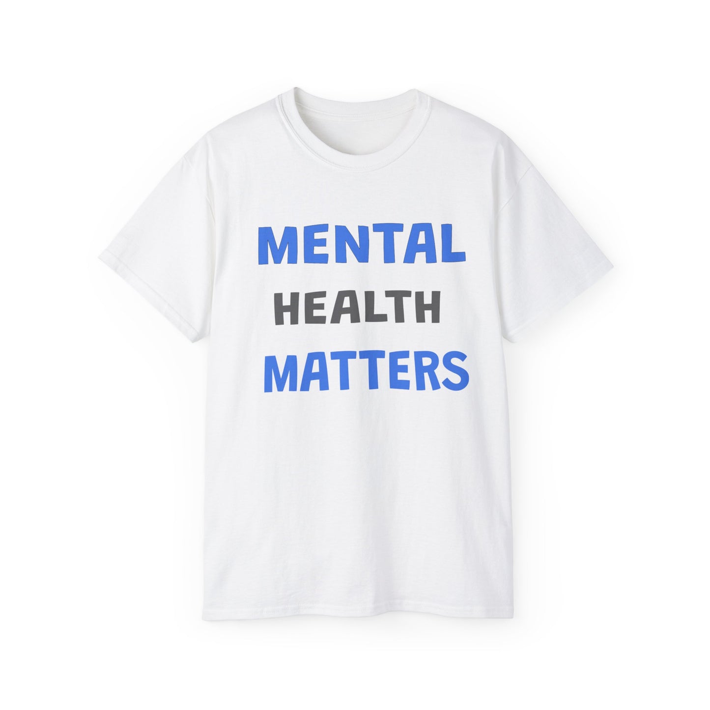 Mental Health Matters Ultra Cotton Tee